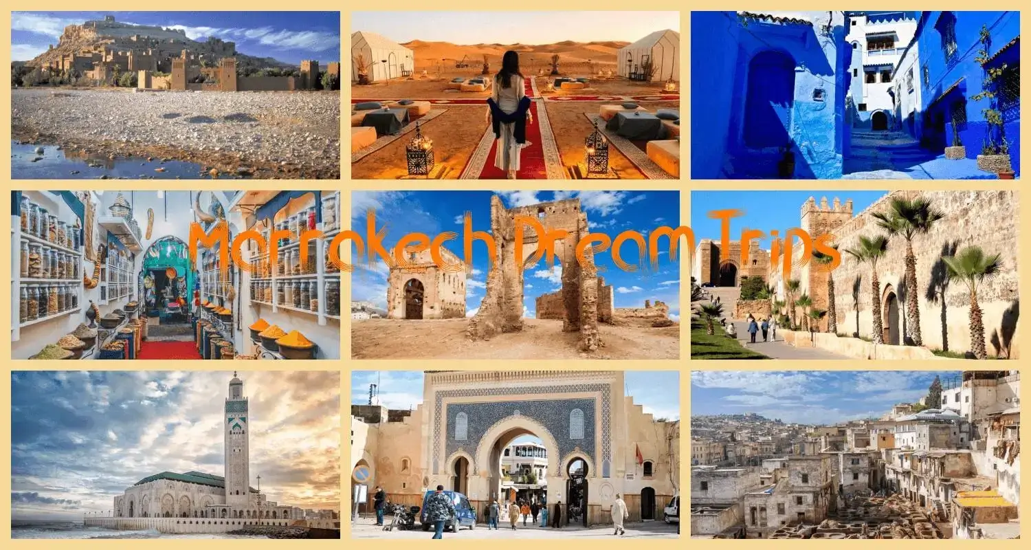 Morocco Tours 10 Days Tour From Casablanca